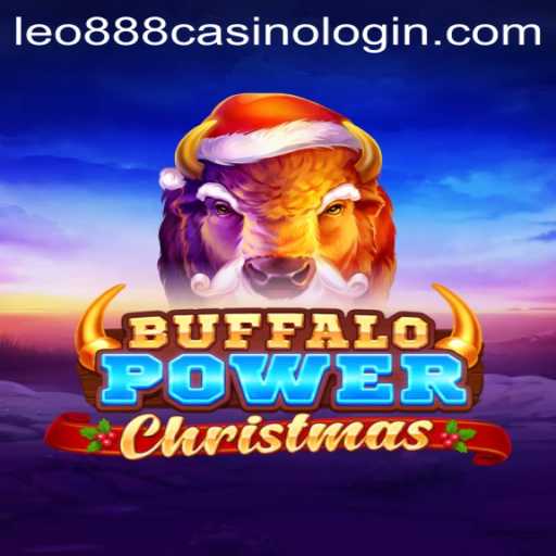 Buffalo Power Christmas Game at Leo888 Casino: A Festive Adventure