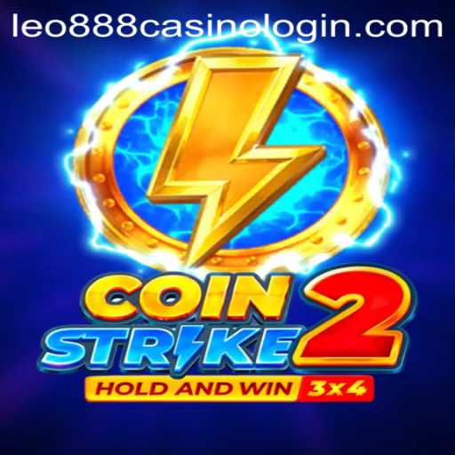 Discover the Thrilling World of CoinStrike2 and Leo888 Casino Login