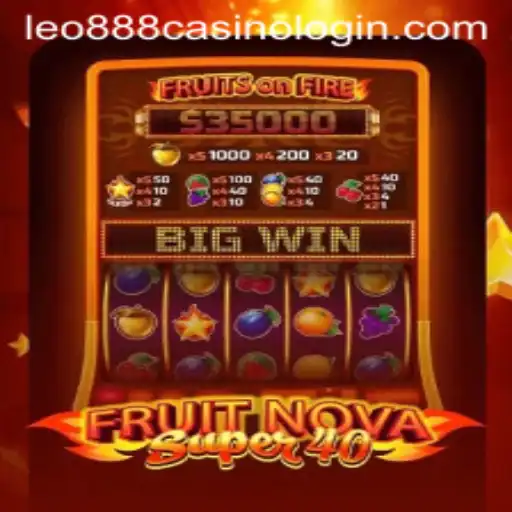 Exploring the Exciting World of FruitNovaSuper40 Casino Game