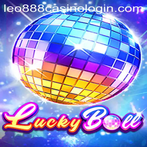 Exploring the Excitement of LuckyBall at Leo888 Casino