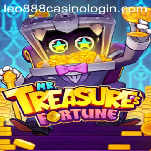 Unveiling the Excitement of MrTreasuresFortune at leo888 Casino
