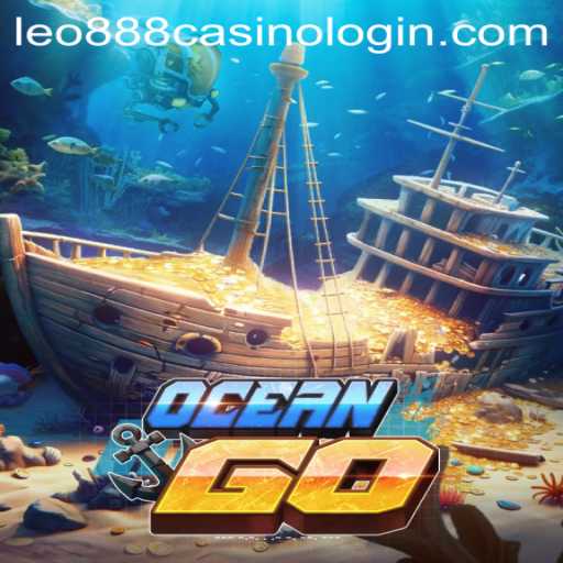 Exploring OceanGO and Its Connection to leo888 Casino Login