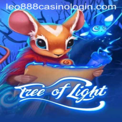 Tree of Light: A Comprehensive Guide to the Fantasy Adventure Game and Its Connection to leo888 Casino Login